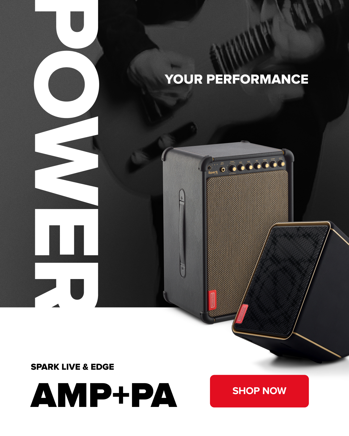 Spark LIVE & EDGE AMP+PA
