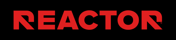 REACTOR