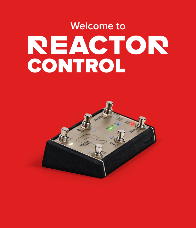 REACTOR Control